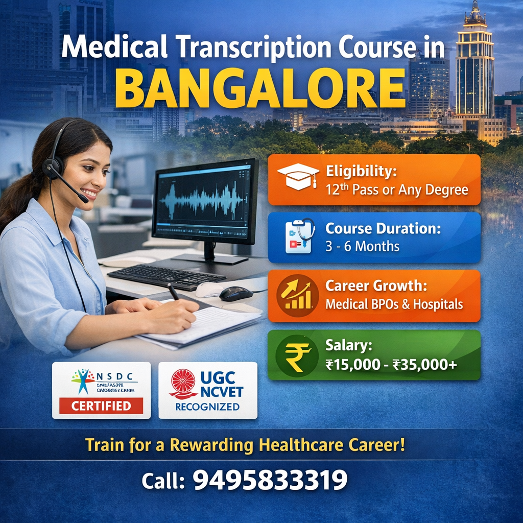 Medical Transcription Course in Bangalore