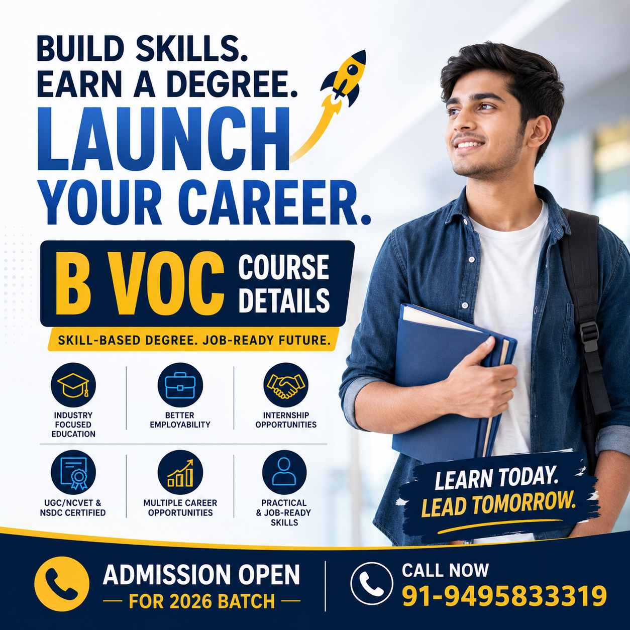 B Voc Course Details poster highlighting skill-based degree education, industry-focused training, internship opportunities, UGC/NCVET certification, career growth, and admissions for 2026 with contact number 91-9495833319.