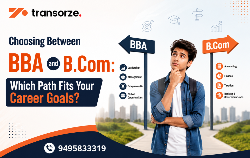 Choosing Between BBA and B.Com